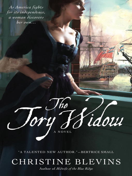 Title details for The Tory Widow by Christine Blevins - Available